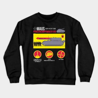 Expert of tanks! infographics Pz-VIII MAUS Crewneck Sweatshirt